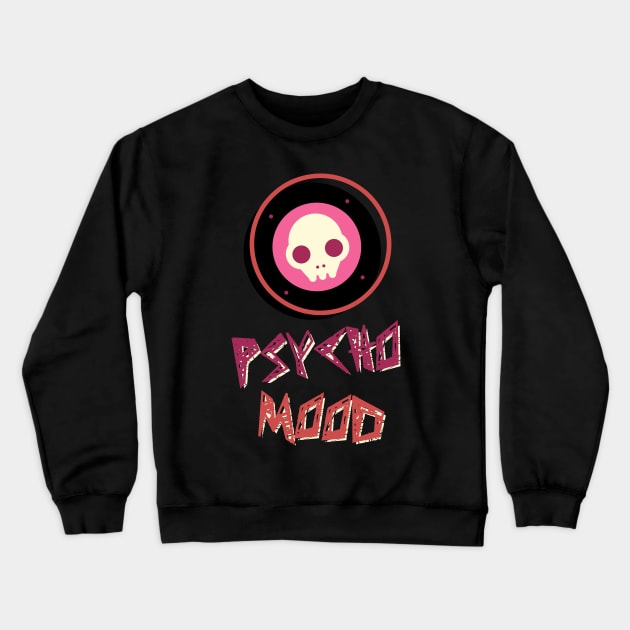 Psycho Mood Crewneck Sweatshirt by LegitHooligan